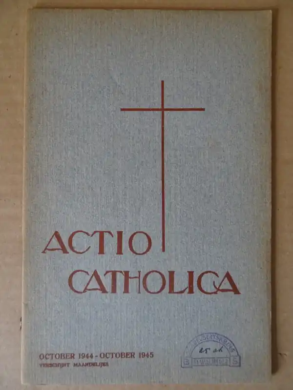 Actio Catholica october 1944- october 1945 Superprijs