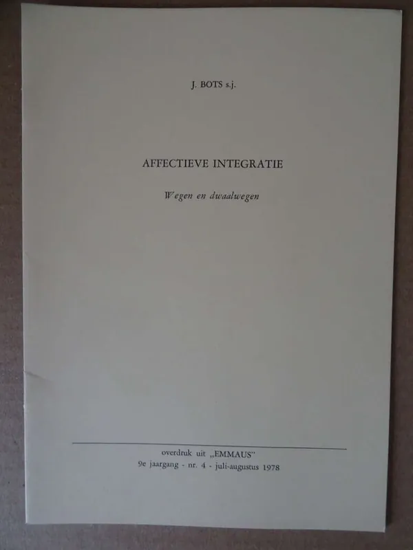 J. Bots s.j. Affectieve integratie Gratis Verzending