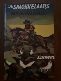 J. Nowee - 11. Arendsoog - De smokkelaars van de Rio Malo Flitsaanbieding