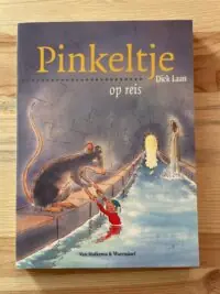 Exclusieve Aanbieding Dick Laan - Pinkeltje op reis