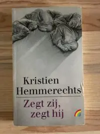 Kristien Hemmerechts - Zegt zij, zegt hij Merkproduct