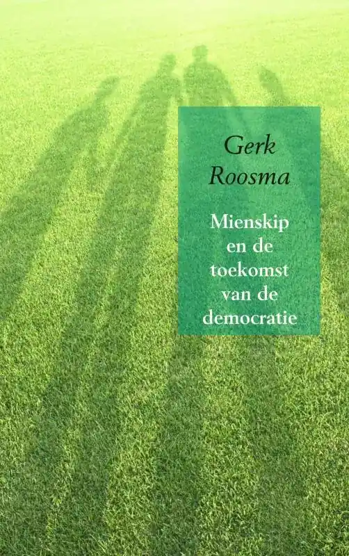 Meest Verkocht Mienskip en de toekomst van de democratie