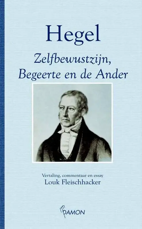 Zelfbewustzijn, begeerte en de ander Populair