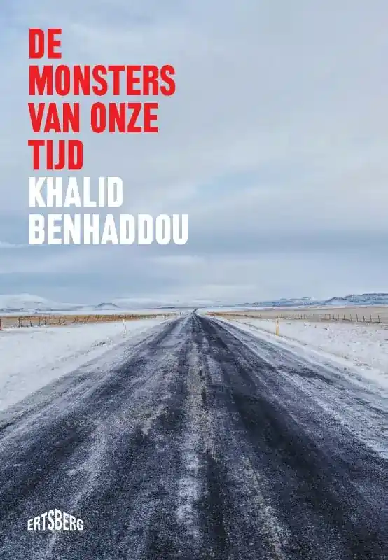 De monsters van onze tijd Snelle Levering