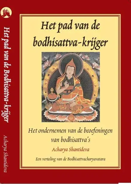 Rechtstreeks Van De Fabrikant Het pad van de bodhisattva-krijger