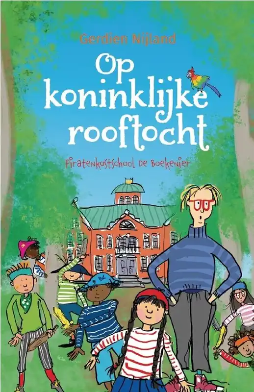 Piratenkostschool De Boekenier 3 - Op koninklijke rooftocht - Gerdien Nijland Express Levering