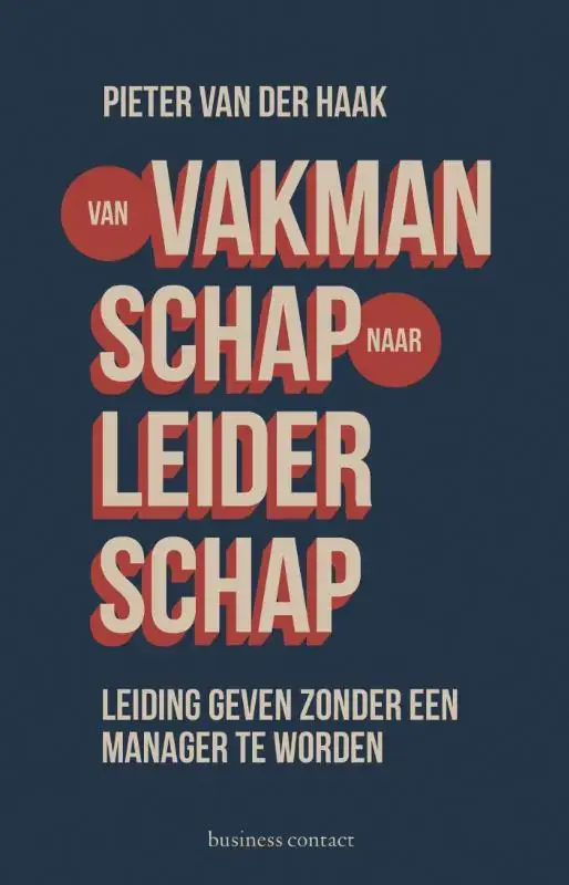 Lage Kosten Van vakmanschap naar leiderschap