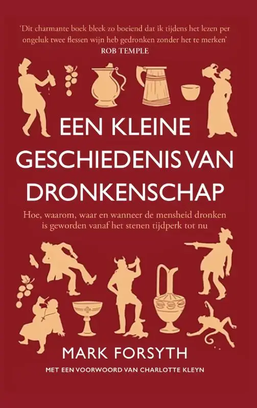 Een kleine geschiedenis van dronkenschap Must-Have