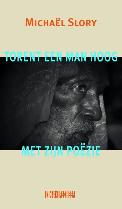 Torent een man hoog met zijn poëzie Voordeelprijs