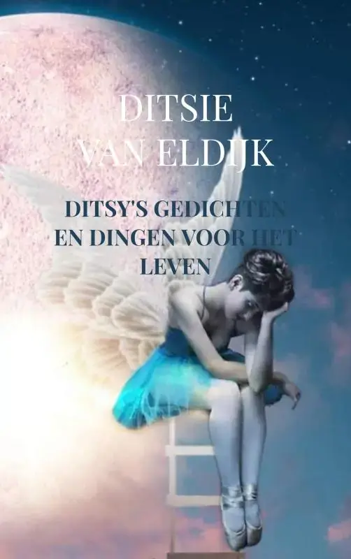 Ditsy's gedichten en dingen voor het leven Exclusieve Aanbieding