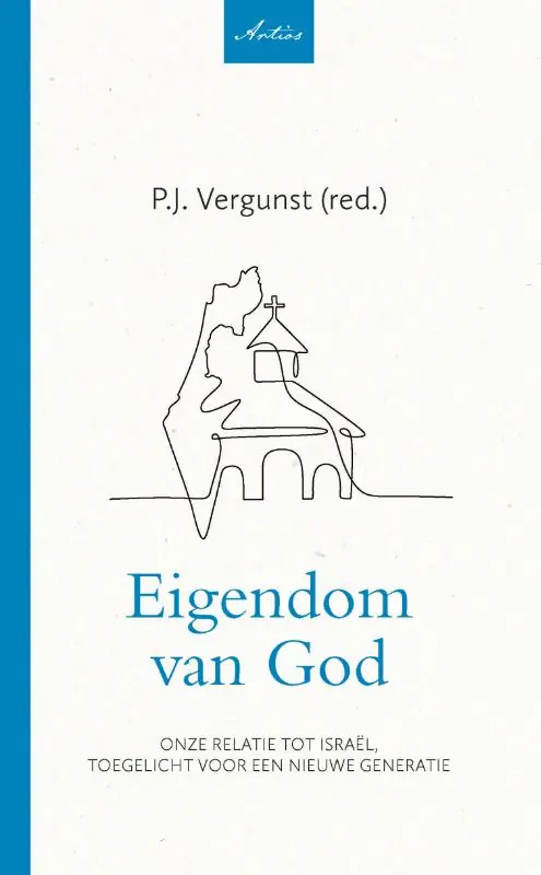Eigendom van God - P.J. Vergunst Beste Prijs