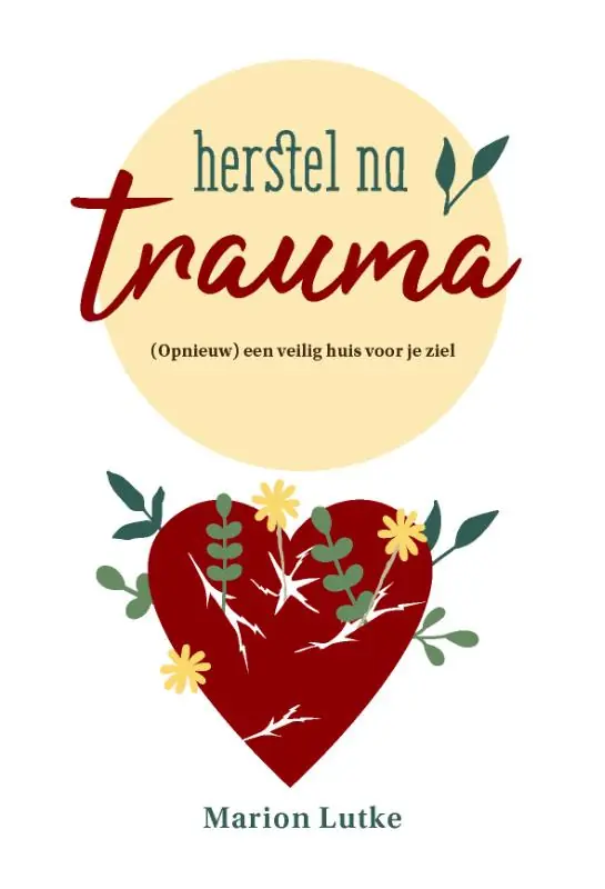 Herstel na trauma - Marion Lutke Veilige Betaling