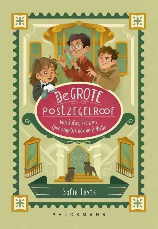 De grote postzegelroof van Rufus, Felix en (per ongeluk ook van) Viebe Premium
