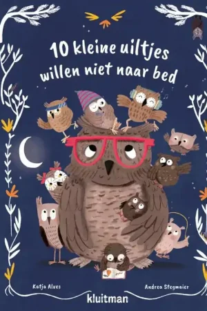 10 kleine uiltjes willen niet naar bed Bestseller