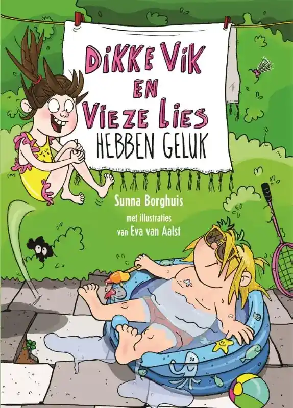 Dikke Vik en vieze Lies hebben geluk Betaalbaar