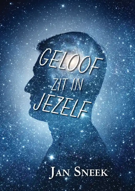 Geloof zit in jezelf