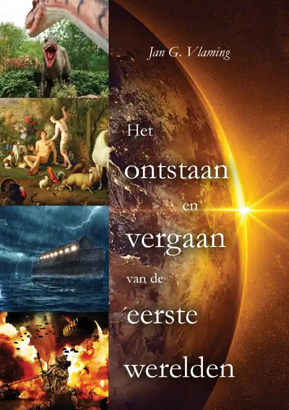 Favoriet Het ontstaan en vergaan van de eerste werelden