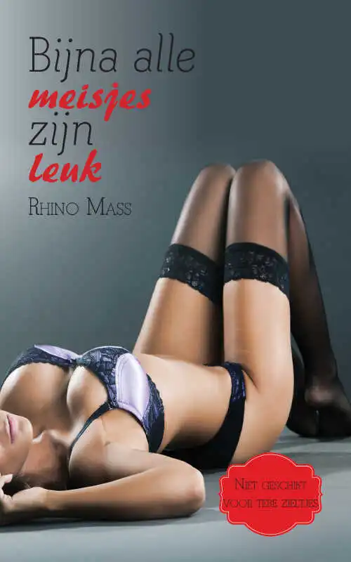 Beperkt Aanbod Bijna alle meisjes zijn leuk