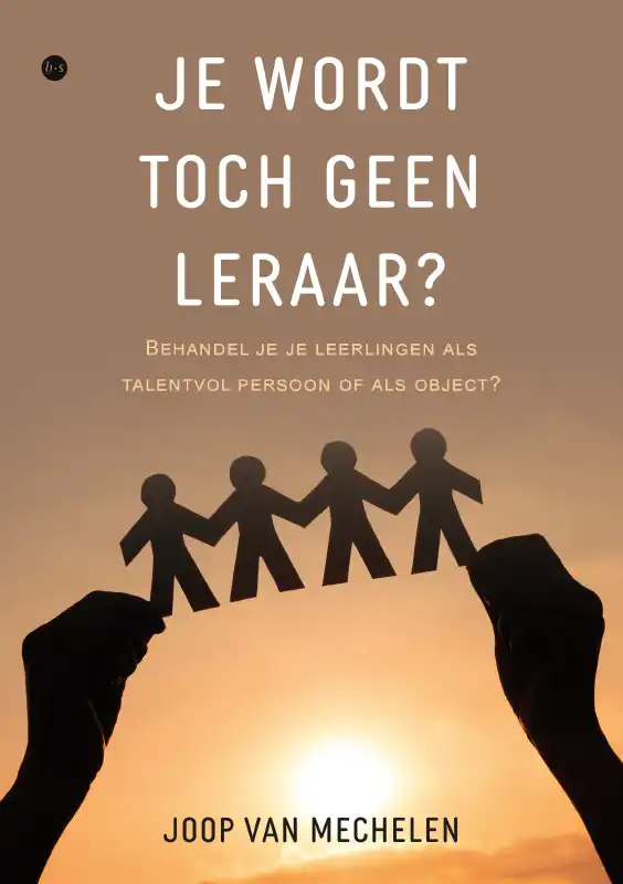 Bestseller Je wordt toch geen leraar?