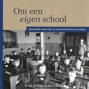 Klinken, drs. L.D. van - Om een eigen school Nu Kopen