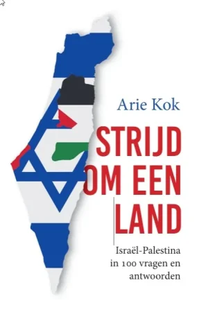 Kok, Arie - Strijd om een land Shop Nu