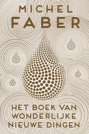 Het boek van wonderlijke nieuwe dingen Premium
