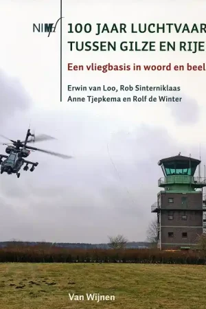 100 jaar luchtvaart tussen Gilze en Rijen Gereduceerde Prijs